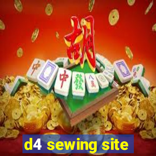 d4 sewing site